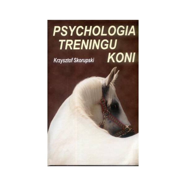 Psychologia treningu koni